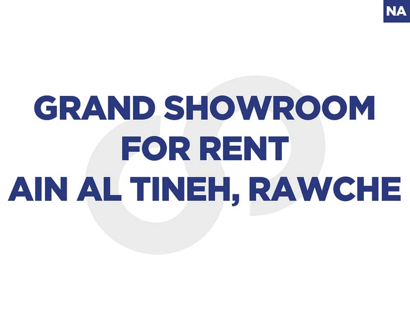 arge two floor showroom, prime area, ain al tineh, rawche REF#NA129411 0