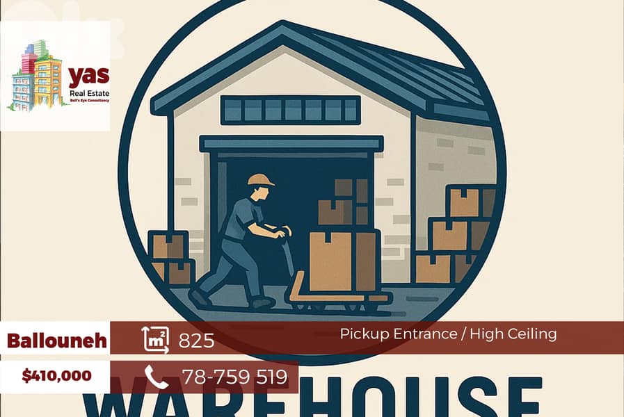Ballouneh 825m2 | Warehouse | Active Street | Pickup Entrance | GA 0