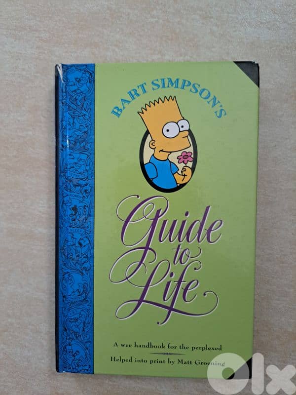 Bart Simpson's Guide to Life: A Wee Handbook for the Perplexed 0