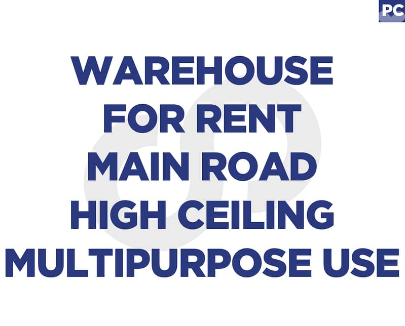 Warehouse for Rent, Main Road, Akbeh,Zgharta/عقبة   REF#PC129918 0