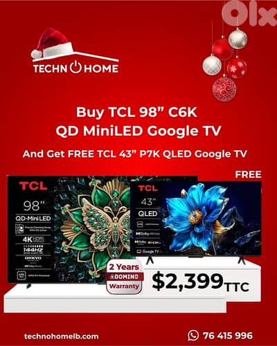TCL MiniLED 98” Google TV + FREE TCL 43” Qled P7K 2 yrs warranty