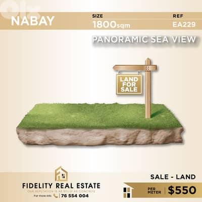 Land for sale in Nabay EA229 أرض للبيع في ناباي