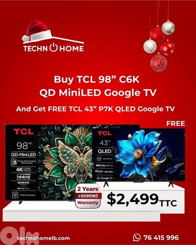 TCL MiniLED 98” Google TV + FREE TCL 43” Qled P7K 2 yrs warranty
