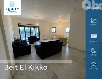 220 SQM Apartment For Sale In Beit El Kikko شقة للبيع #DH2356132