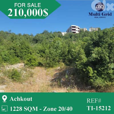 TI-15212 / Land for Sale in Achkout , أرض للبيع في عشقوت