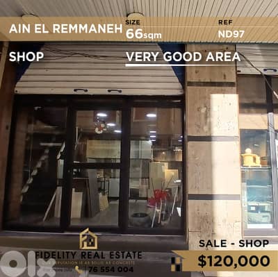 Shop for sale in Ain El Remmaneh ND97 محل للبيع  في عين الرمانة