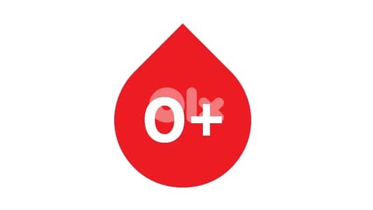 مطلوب متبرعين بالدم من فئة O+