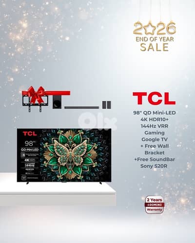 TCL 98” QD-Mini LED Google TV 144Hz + Free Soundbar 400W Sony