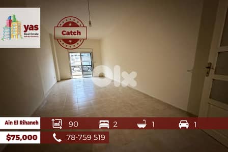 Ain El Rihaneh 90m2 | Well Maintained | CATCH | View | Calm Area | EL