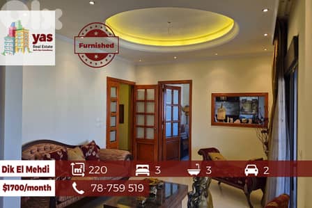 Dik El Mehdi 220m2 | Furnished | Mint Condition | Mountain View | Rent