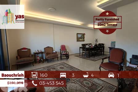 Baouchrieh 160m2 | 50m2 Terrace | Partly Furnished | Prime Location|AA