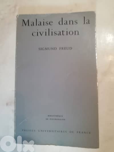 Sigmund Freud "malaises dans la civilisation"