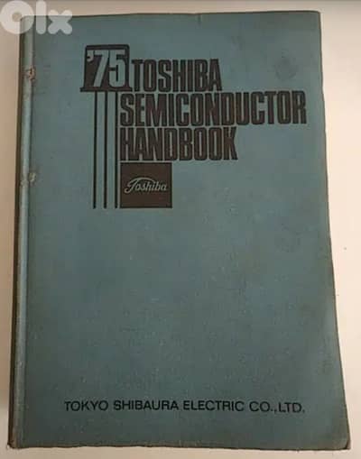 Old Toshiba semiconductor handbook 1975 - Not Negotiable