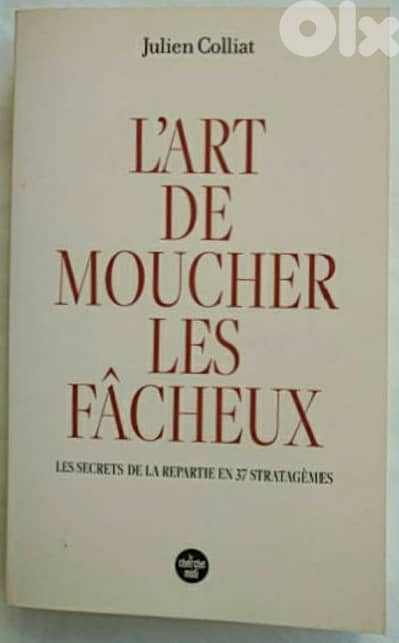 L'art de moucher les fâcheux