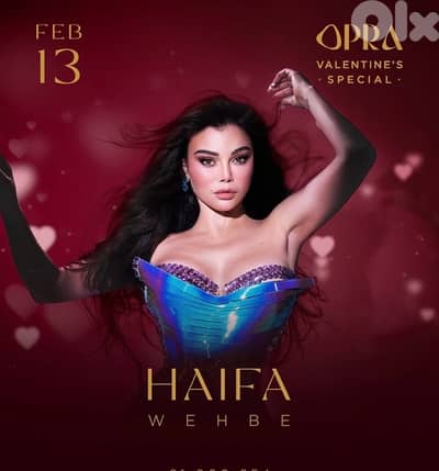 Haifa Wehbe 2 VIP tickets + dinner 13 February