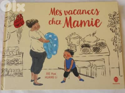 Mes vacances chez mamie