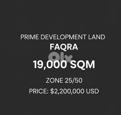 Faqra Estate: 19,000sqm Strategic Parcel | Zone 25/50