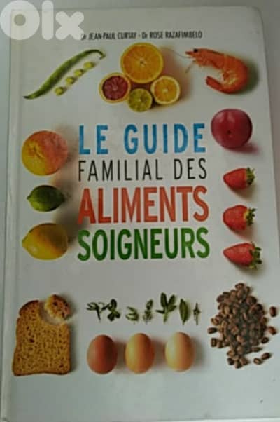 Le guide familal des aliments soigneurs