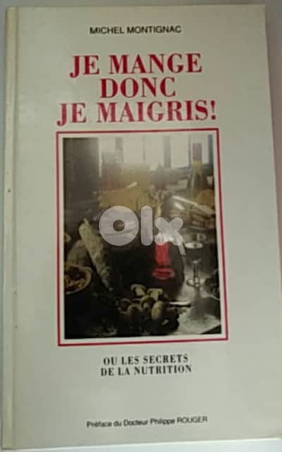 Je mange donc je maigris!