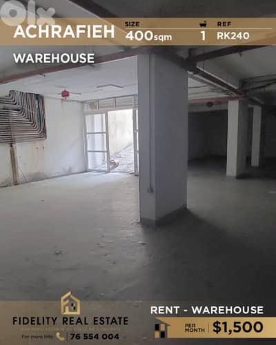Warehouse for rent in Achrafieh RK240 مستودع  للإيجار في الأشرفية