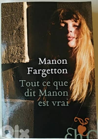 Tout ce que dit Manon est vrai