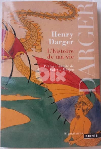 Henry Darger, L'histoire de ma vie