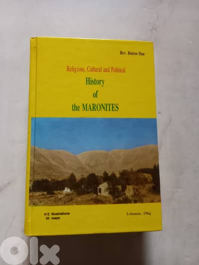 Religious, Cultural, and Political History of the Maronites by Rev. Bu