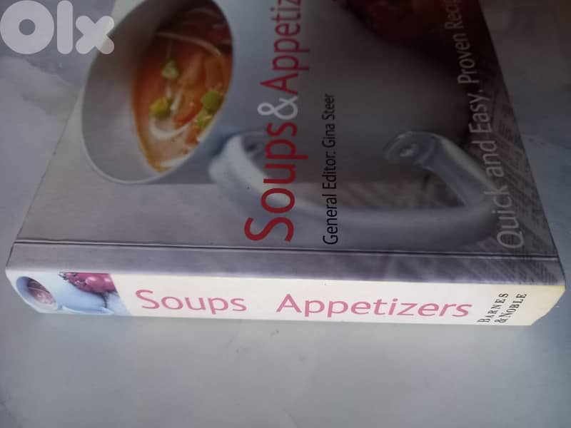 Soups & Starters : Quick and Easy, Proven Recipes 2