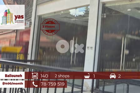 Ballouneh 140m2 | Shop 2 Floors | 30m2 Terrace | Prime Area | JO |