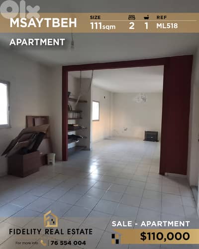 Apartment for sale in Msaytbeh ML518 شقة للبيع في مصيطبة