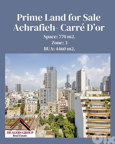Carre' D'or -Achrafieh ! Prime Location Land for sale