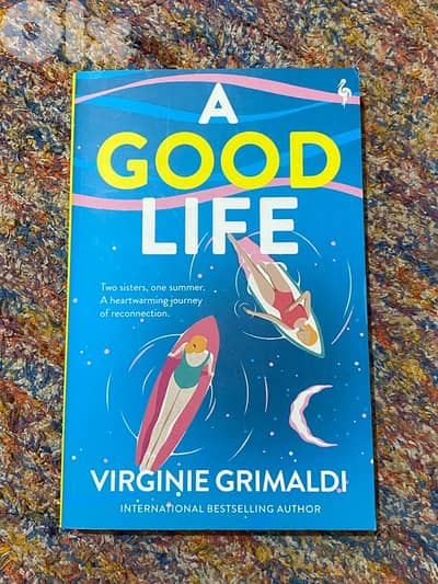 Bestselling Virginie Grimaldi A Good Life Original book