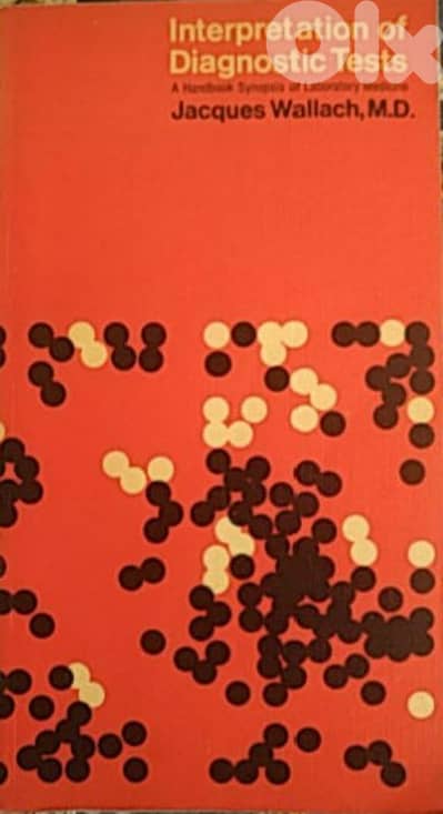 Interpretation of Diagnostic Tests