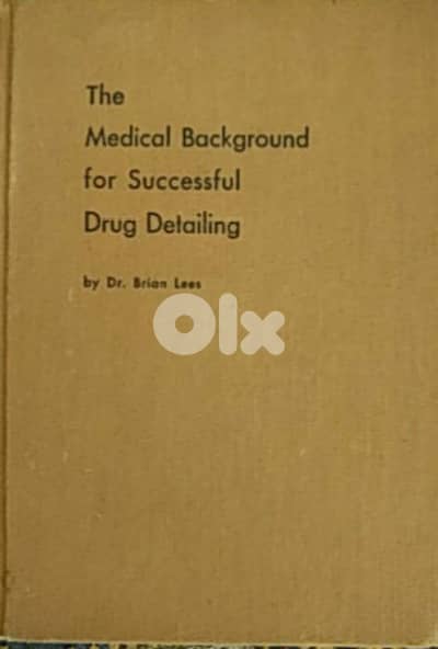 The Medical Background for Successful Drug Detailing