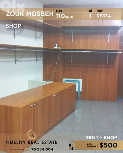 Shop for rent in Zouk Mosbeh RB336 محل تجاري للإيجار في زوق مصبح