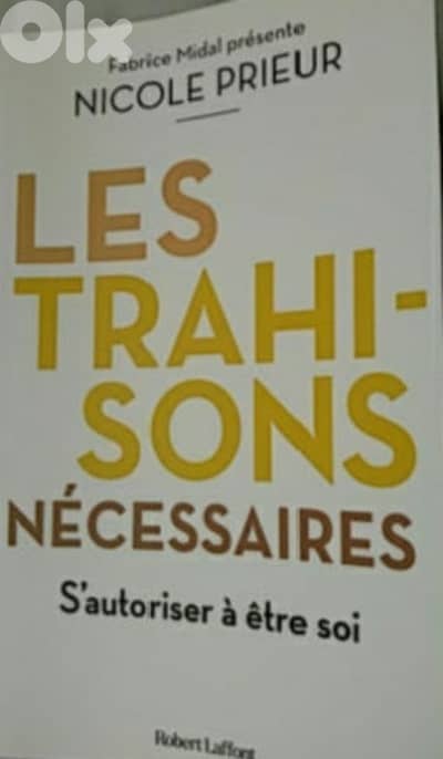 Les trahisons nécessaires