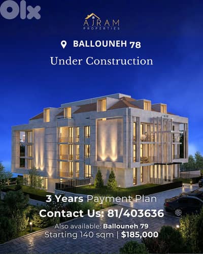 Ballouneh 78 Under Construction | $315,000 with 3 years payment plan