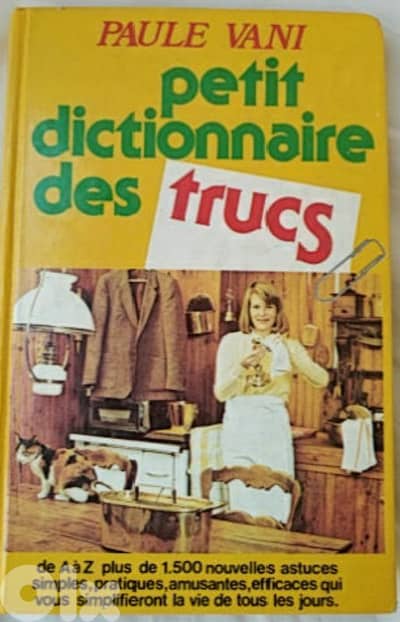 Petit dictionnaire des trucs