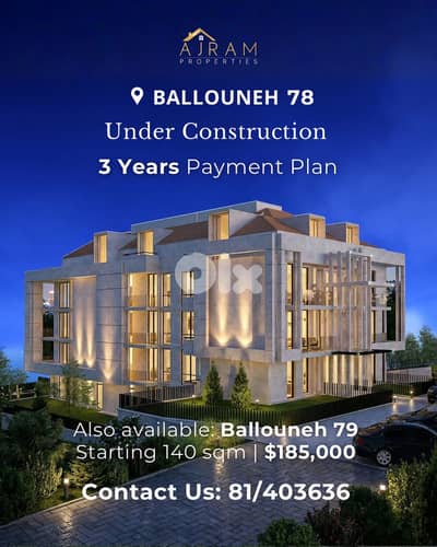 Ballouneh 79 Under Construction | $185,000 with 3 years payment plan