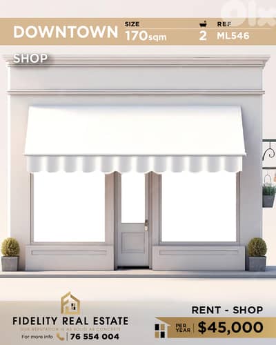 Shop for rent in Downtown ML546 محل تجاري للإيجار في داون تاون