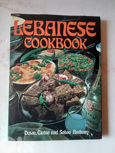 Lebanese Cookbook  Selwa Anthony ,  Elaine Anthony ,  Dawn Anthony