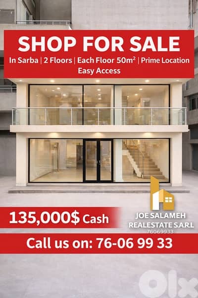 Shop for sale in Sarba Super Prime Location 2 Floors/صربا