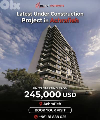 UNDER CONSTRUCTION APARTMENT - ACHRAFIEH BEIRUT شقة للبيع اشرفية تقسيط