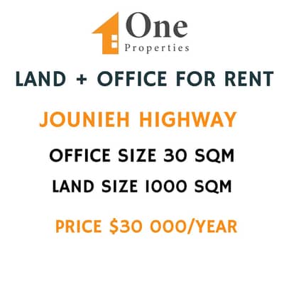 LAND + OFFICE FOR RENT IN JOUNIEH