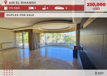 272sqm Duplex for Sale in Ain El Rihaneh دوبلكس للبيع في عين الريحانة