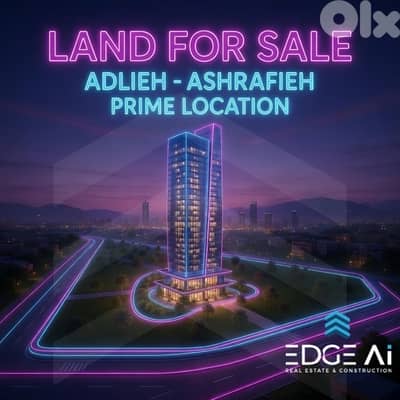 Prime Land for Sale | Adlieh area, Ashrafieh – Beirut #RH101005