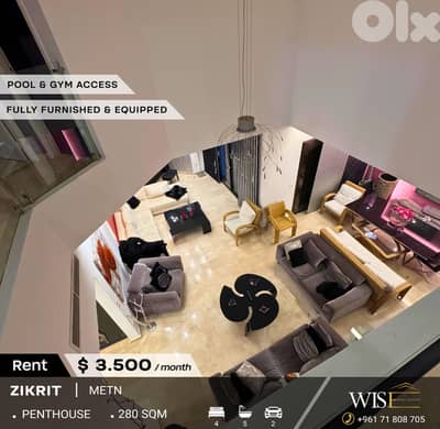 280 SQM Fully Furnished & Equipped Penthouse for RENT in Zikrit!