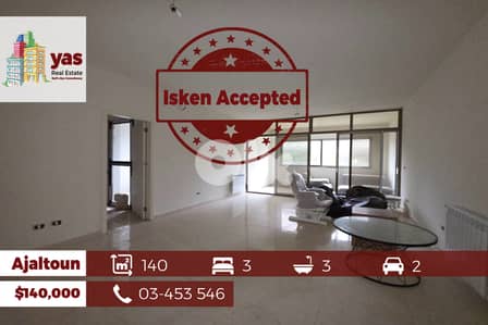 Ajaltoun 140m2 | Brand New | ISKEN ACCEPTED | Perfect Catch | TO