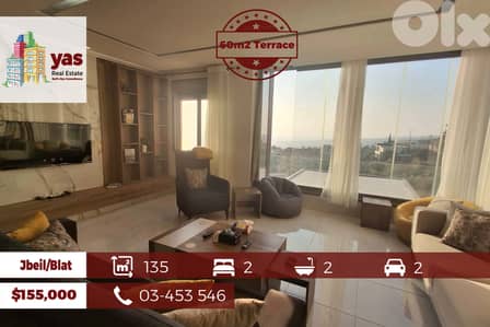 Jbeil/Blat 135m2 | 60m2 Terrace | Furnished | Decorated | Sea View |OH