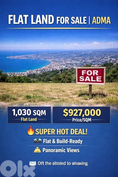LAND FOR SALE ADMA FLAT LAND PANORAMIC VIEWS